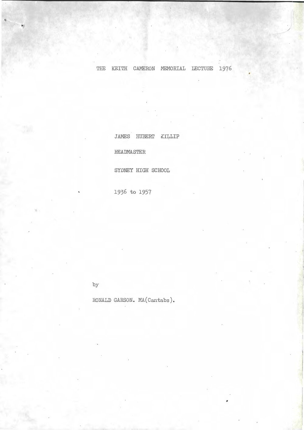 James Hubert Killip, Headmaster, Sydney High School 1936-1951, by Ronald Garson (1976)