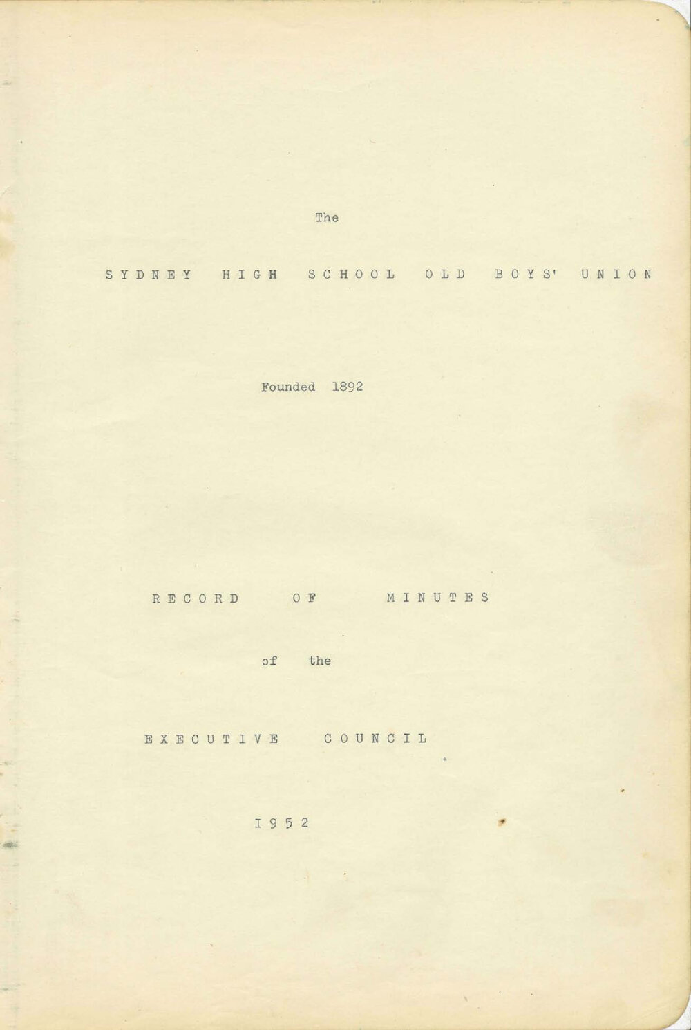 Sydney High School Old Boys Union Minutes 1952
