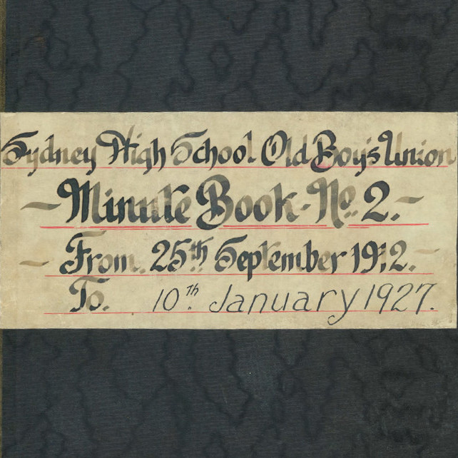 Sydney High School Old Boys Union: Minutes